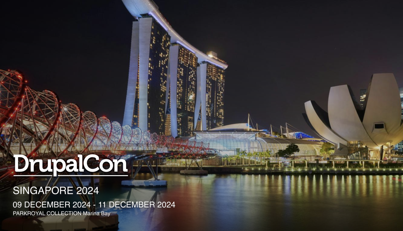 The DrupalCon Singapore splash screen, showing a night view of Singapore with the 2024 dates on of December 9 - 11 at the Parkroyal Collection